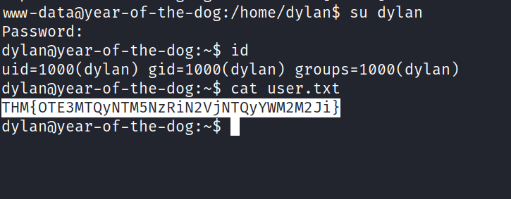 ww-dataayear-of-the-däg:/home/dylan$ su dylan Password: id uid=løøø(dylan) cat user. txt HM{OTE3MTQYNTM5NZRiN2VjNTQYYWM2M2Ji} 