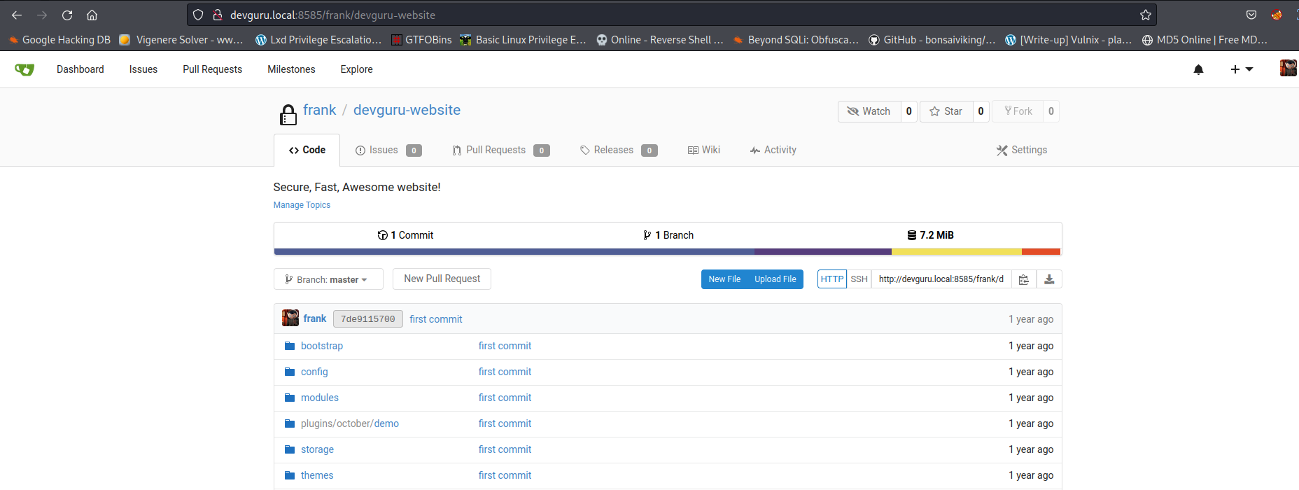 O a devguru.local:8585/frank/devguru-website Google Hacking DB Vigenere Solver -w•w... Dashboard Issues Pull Requests Lxd Privilege Escalatio.. GTFOBins Milestones Explore frank / devguru-website Basic Linux Privilege E. , Pull Requests Online - Reverse Shell Beyond SGLi: Obfusca... Activity GitHub - bonsaiviking/. [Write-up) Vulnix - Pla... Settings 1 year ago I year ago 1 year ago I year ago I year ago 1 year ago I year ago MDS Online I Free MD... Watch Star 72 MiB 0 Code @ Issues Releases Wiki Secure, Fast, Awesome website! Manage Topics @1Commit V 1 Branch frank 7deg1157ö0 bootstrap config modules plugins/ October/ demo storage New pull Request first commit first commit first commit first commit first commit first commit first commit 