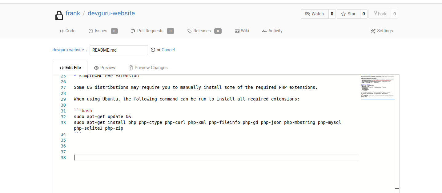 frank / devguru-website Releases Wiki Watch Activity Star Code @ Issues O n Pull Requests O (D or Cancel Preview Changes Settings devguru•website README.md O Edit File @ Preview 27 29 • simpcexr•u- PHY extension Some os distributions nay require you to manually install some Of the required PHP extensions. When using Ubuntu, the following comand can be run to install all required extensions: bash sudo apt-get update sudo apt-get install php php-ctype php-curl php-xnl php- fileinfo php-gd php-json php-mbstring php-mysqL php- sqlite3 php-zip 