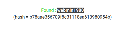 Found webmin 1 98 (hash b78aae356709f8c31118ea613980954b) 